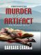 [Theo and Tony Abernathy Mystery 02] • Murder by Artifact